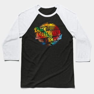 Dave Matthews Band Logo  multicolor Baseball T-Shirt